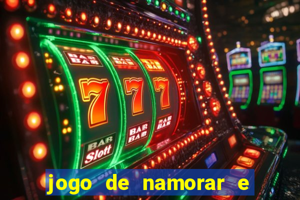 jogo de namorar e fazer filho