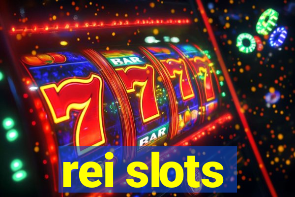 rei slots