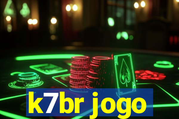k7br jogo