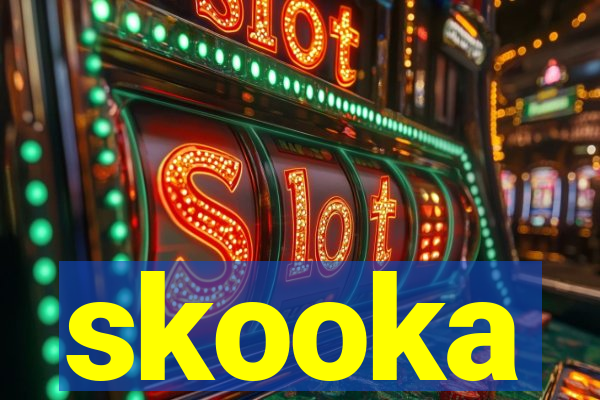 skooka