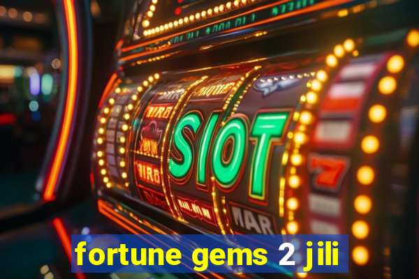 fortune gems 2 jili