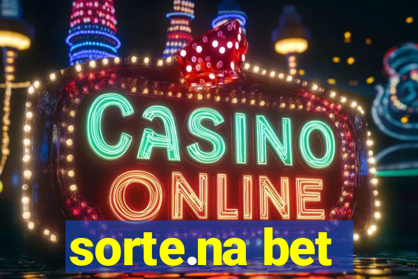 sorte.na bet
