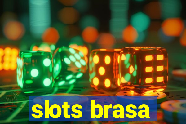 slots brasa
