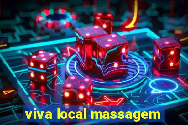 viva local massagem