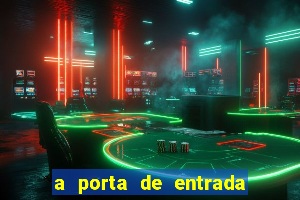a porta de entrada do excluído capítulo 6