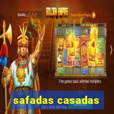 safadas casadas