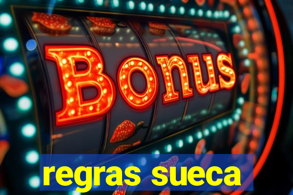regras sueca