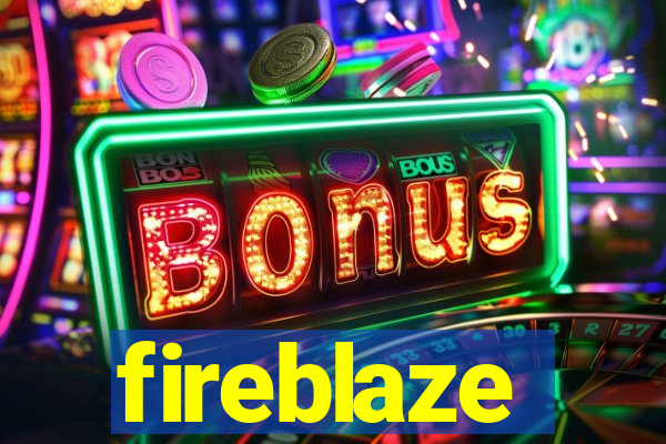 fireblaze