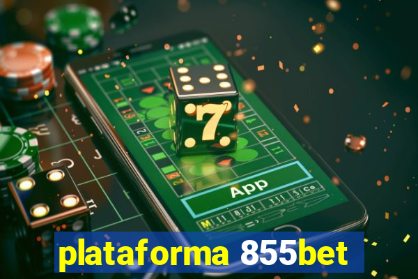 plataforma 855bet