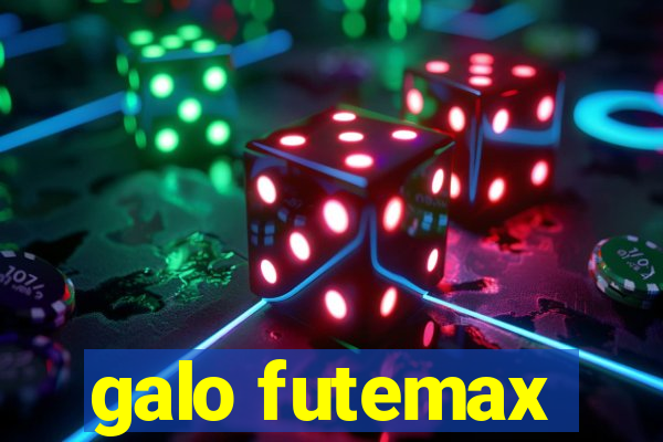 galo futemax