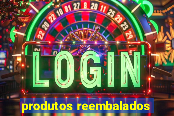 produtos reembalados