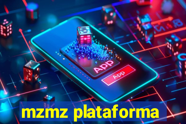 mzmz plataforma