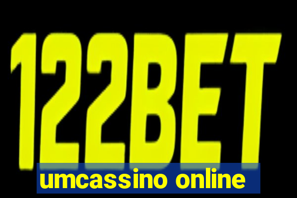 umcassino online