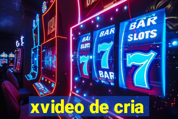 xvideo de cria