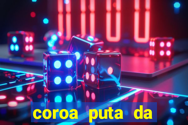 coroa puta da baixada fluminense