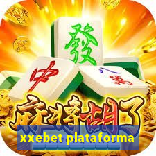 xxebet plataforma