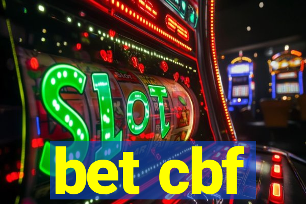 bet cbf
