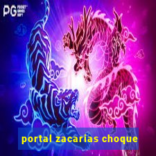 portal zacarias choque