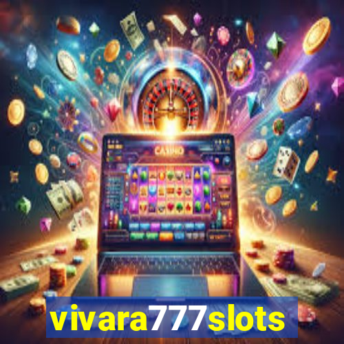 vivara777slots