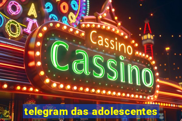 telegram das adolescentes