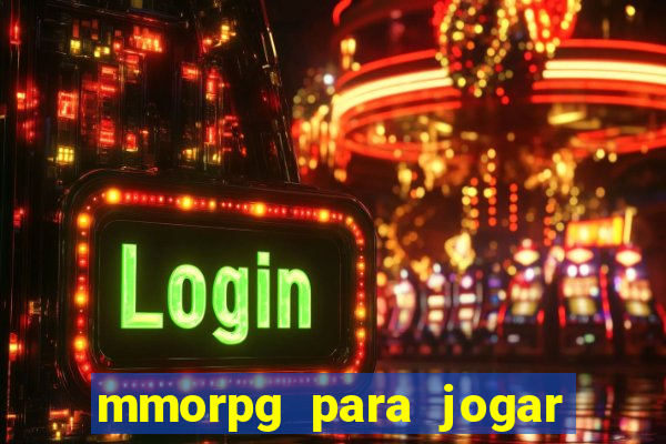 mmorpg para jogar com amigos