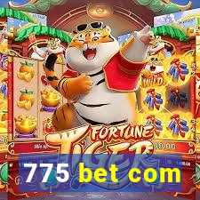 775 bet com