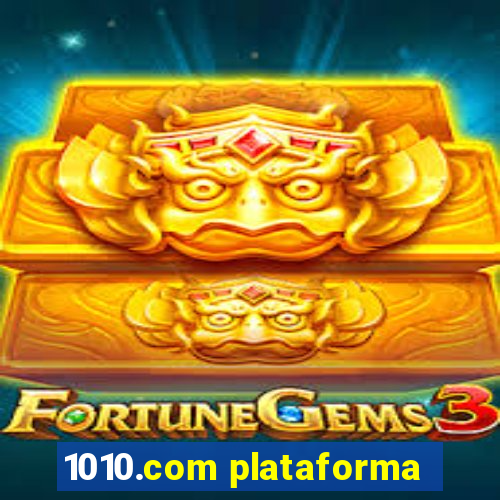 1010.com plataforma