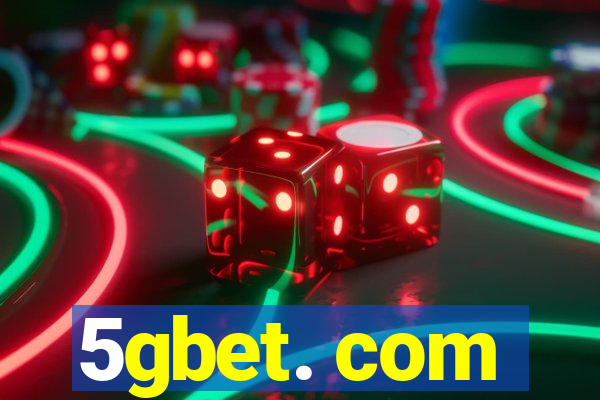 5gbet. com