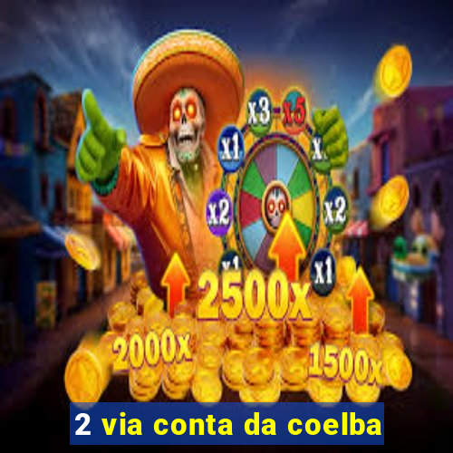 2 via conta da coelba