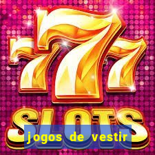 jogos de vestir pessoas ricas