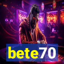 bete70