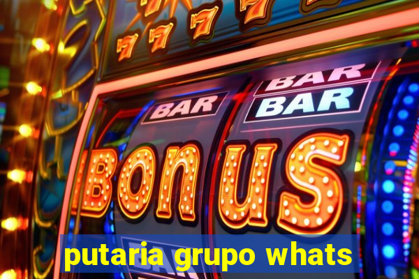putaria grupo whats