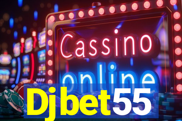 Djbet55