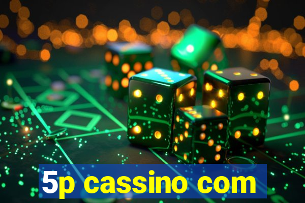 5p cassino com