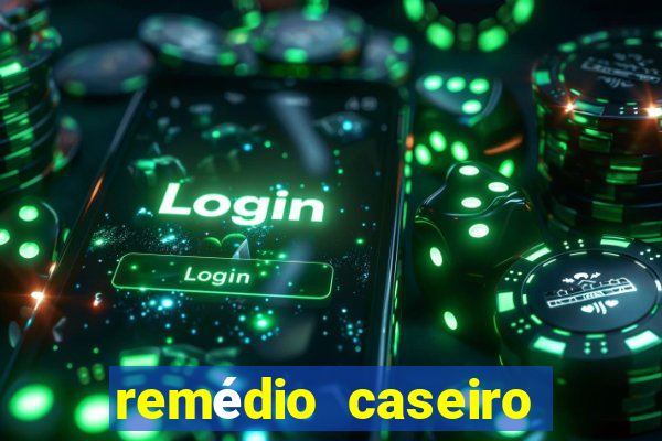 remédio caseiro para baixar diabetes