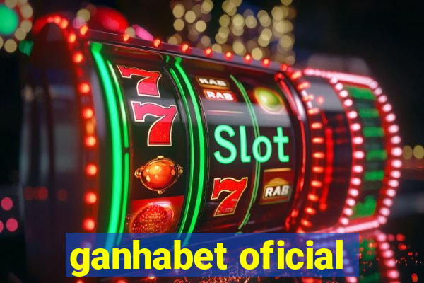 ganhabet oficial