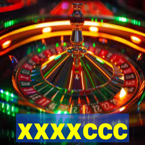 xxxxccc