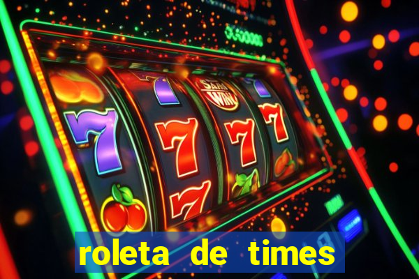 roleta de times (fifa 23)