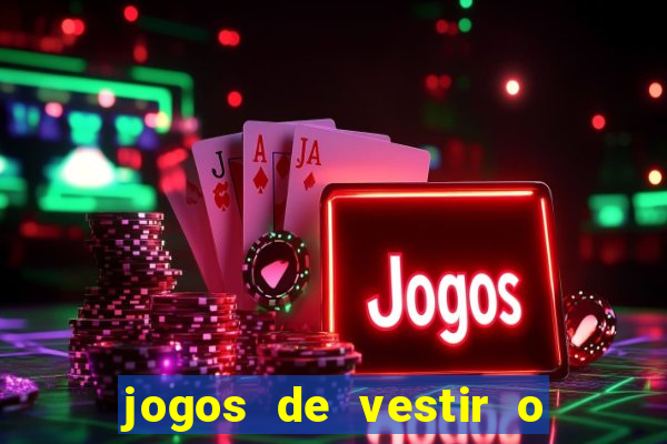jogos de vestir o justin bieber