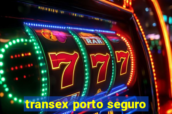 transex porto seguro