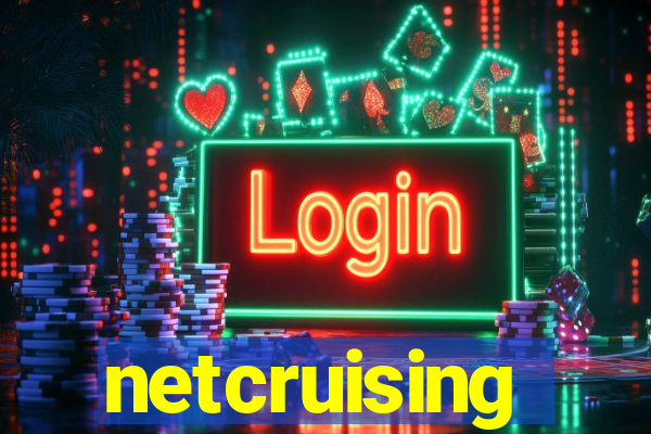 netcruising