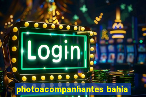 photoacompanhantes bahia