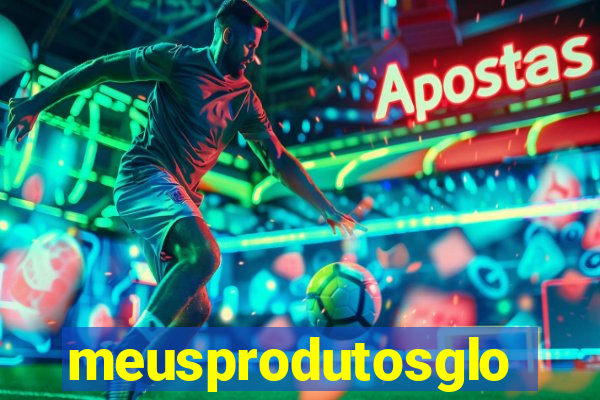 meusprodutosglobo