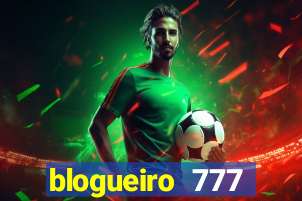 blogueiro 777 plataforma login
