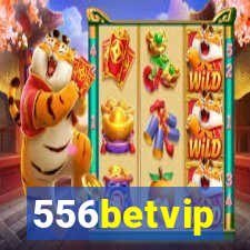 556betvip