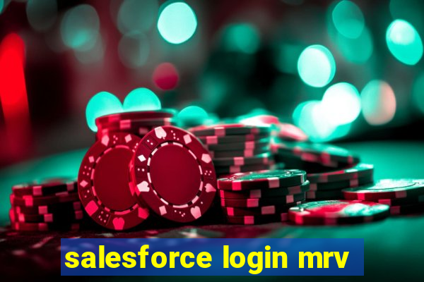 salesforce login mrv