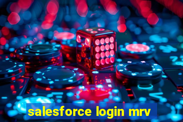 salesforce login mrv