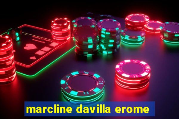 marcline davilla erome