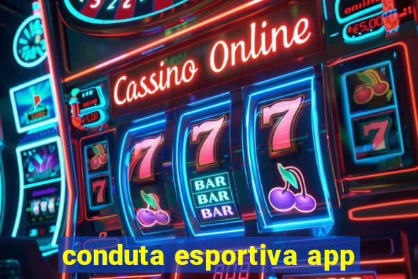 conduta esportiva app