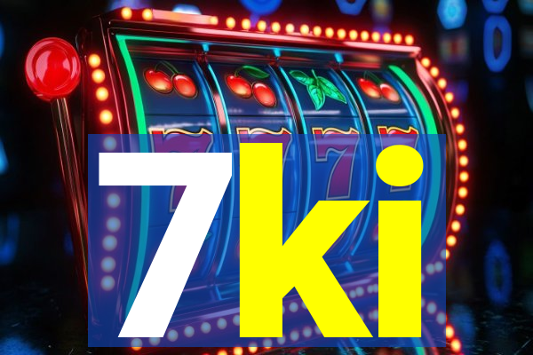 7ki